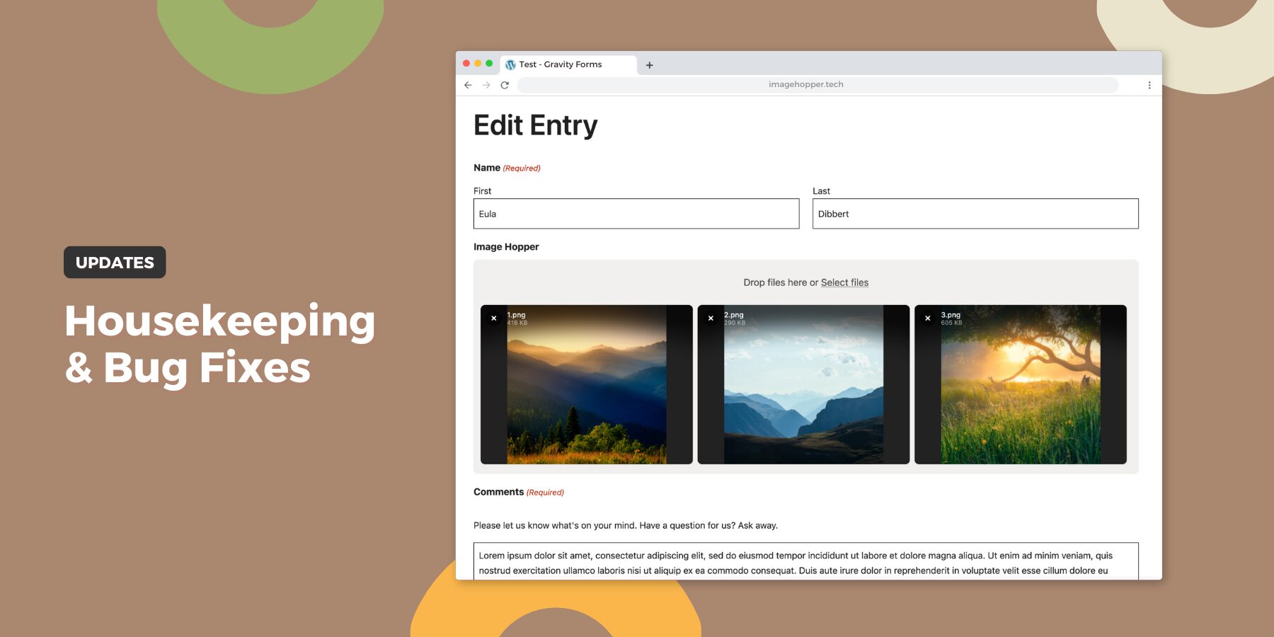 On the left side, text reading ‘Update: Housekeeping and Bug Fixes.’ On the right side, a screenshot of an entry being edited, with focus on the Image Hopper field interface where three images are uploaded.