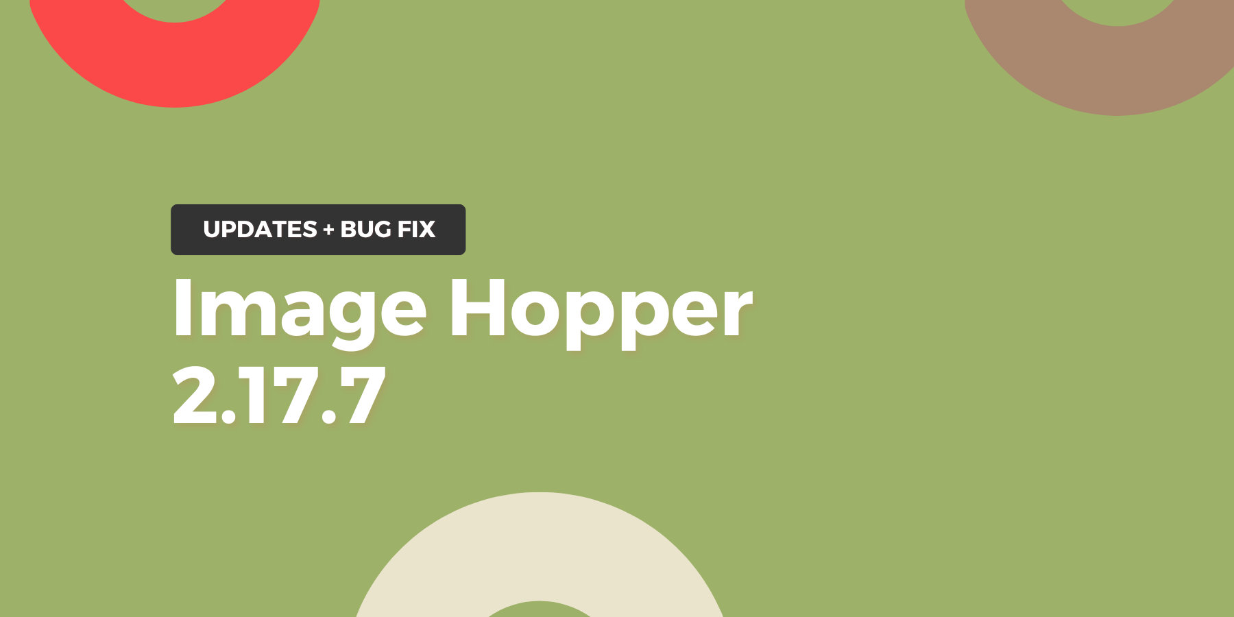 Image Hopper 2.17.7 Fixes a Couple of Image Editing Bugs